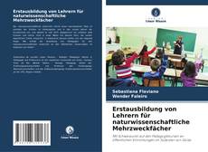 Bookcover of Erstausbildung von Lehrern für naturwissenschaftliche Mehrzweckfächer