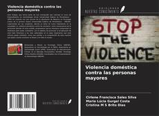 Couverture de Violencia doméstica contra las personas mayores