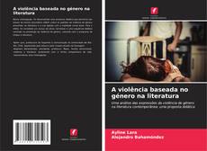 Portada del libro de A violência baseada no género na literatura