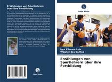 Bookcover of Erzählungen von Sportlehrern über ihre Fortbildung