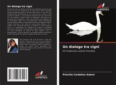 Portada del libro de Un dialogo tra cigni