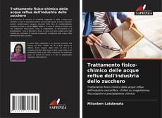 Portada del libro de Trattamento fisico-chimico delle acque reflue dell'industria dello zucchero