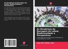 Portada del libro de As Hirudíneas da Barragem de Lebna: Biodiversidade e Perspectivas