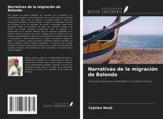 Couverture de Narrativas de la migración de Balondo