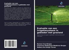 Portada del libro de Evaluatie van een irrigatiesysteem in gebieden met grasland