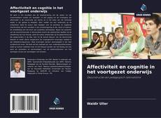 Portada del libro de Affectiviteit en cognitie in het voortgezet onderwijs