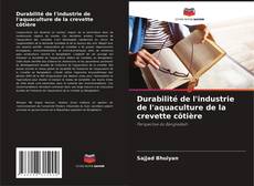 Couverture de Durabilité de l'industrie de l'aquaculture de la crevette côtière