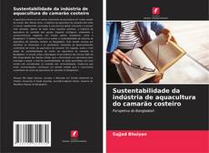 Portada del libro de Sustentabilidade da indústria de aquacultura do camarão costeiro