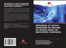 Portada del libro de MÉTHODES ET OUTILS MODERNES DE MESURE DU NIVEAU DANS LES INDUSTRIES CHIMIQUES