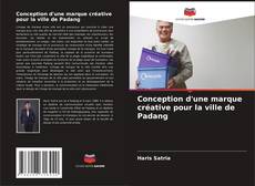 Portada del libro de Conception d'une marque créative pour la ville de Padang