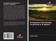 Couverture de Prospettiva femminista: la povertà è di genere
