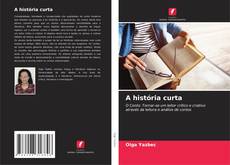 Bookcover of A história curta