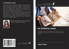 Bookcover of La historia corta