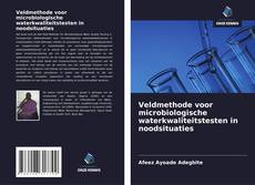 Обложка Veldmethode voor microbiologische waterkwaliteitstesten in noodsituaties