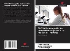 Couverture de ECOSM in Anapath: An Innovative Approach to Practical Training