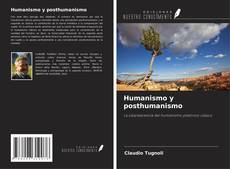 Portada del libro de Humanismo y posthumanismo