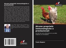 Bookcover of Alcune proprietà immunologiche e prestazionali