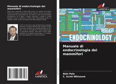 Bookcover of Manuale di endocrinologia dei mammiferi