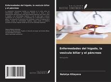 Portada del libro de Enfermedades del hígado, la vesícula biliar y el páncreas