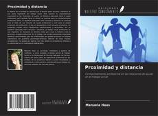 Capa do livro de Proximidad y distancia 