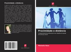 Couverture de Proximidade e distância