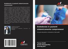 Bookcover of Endodonzia in pazienti sistemicamente compromessi