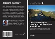 Portada del libro de La experiencia para reducir la contaminación atmosférica