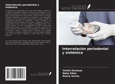 Portada del libro de Interrelación periodontal y sistémica