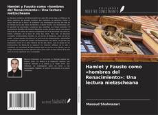 Capa do livro de Hamlet y Fausto como «hombres del Renacimiento»: Una lectura nietzscheana 