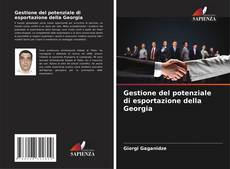 Capa do livro de Gestione del potenziale di esportazione della Georgia 