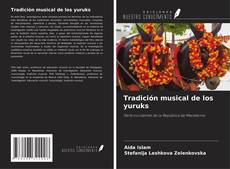 Portada del libro de Tradición musical de los yuruks