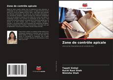 Bookcover of Zone de contrôle apicale