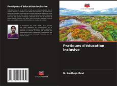 Bookcover of Pratiques d'éducation inclusive