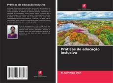 Couverture de Práticas de educação inclusiva