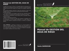 Capa do livro de Manual de GESTIÓN DEL AGUA DE RIEGO 