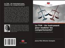 Bookcover of La TVA - Un instrument pour modeler les comportements?