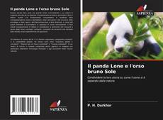 Portada del libro de Il panda Lone e l'orso bruno Sole