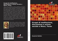 Portada del libro de Gruppi di meditazione, discussione e azione sociale a Waco, Texas