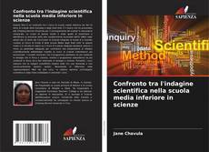 Bookcover of Confronto tra l'indagine scientifica nella scuola media inferiore in scienze