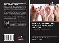 Note sulla Commissione nazionale per la verità in Brasile kitap kapağı