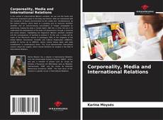 Corporeality, Media and International Relations kitap kapağı