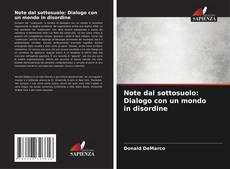 Copertina di Note dal sottosuolo: Dialogo con un mondo in disordine