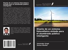 Buchcover von Diseño de un sistema fotovoltaico aislado para el alumbrado público inteligente