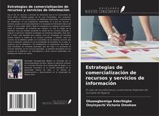 Couverture de Estrategias de comercialización de recursos y servicios de información