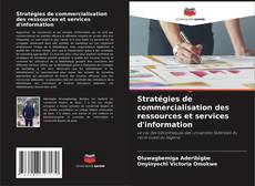 Stratégies de commercialisation des ressources et services d'information的封面