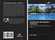 Leadership decaduta e violenza: kitap kapağı