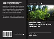 Couverture de Producción de laca Rangeeni en palas (Butea monosperma)