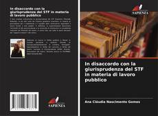 Portada del libro de In disaccordo con la giurisprudenza del STF in materia di lavoro pubblico