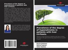 Prevalence of the degree of hyponatremia in patients with liver cirrhosis. kitap kapağı