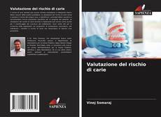 Borítókép a  Valutazione del rischio di carie - hoz